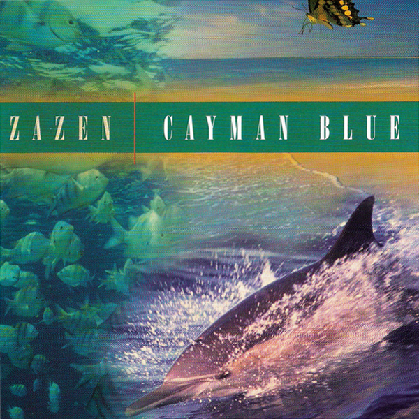 Album artwork for Cayman Blue by Zazen