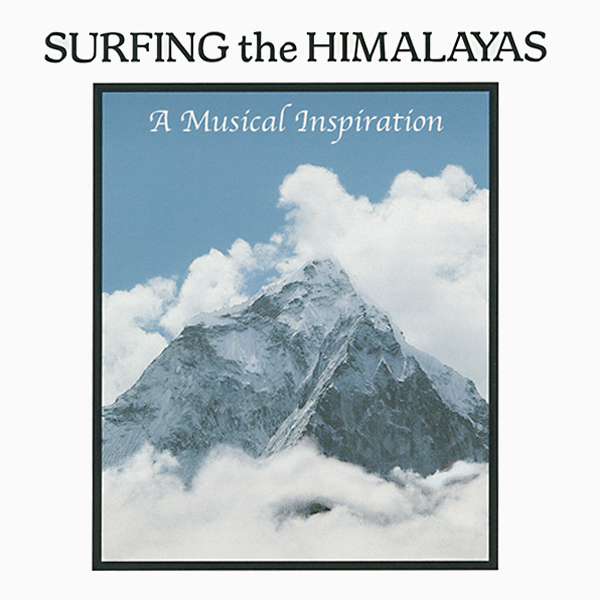 Album artwork for Surfing the Himalayas by Zazen