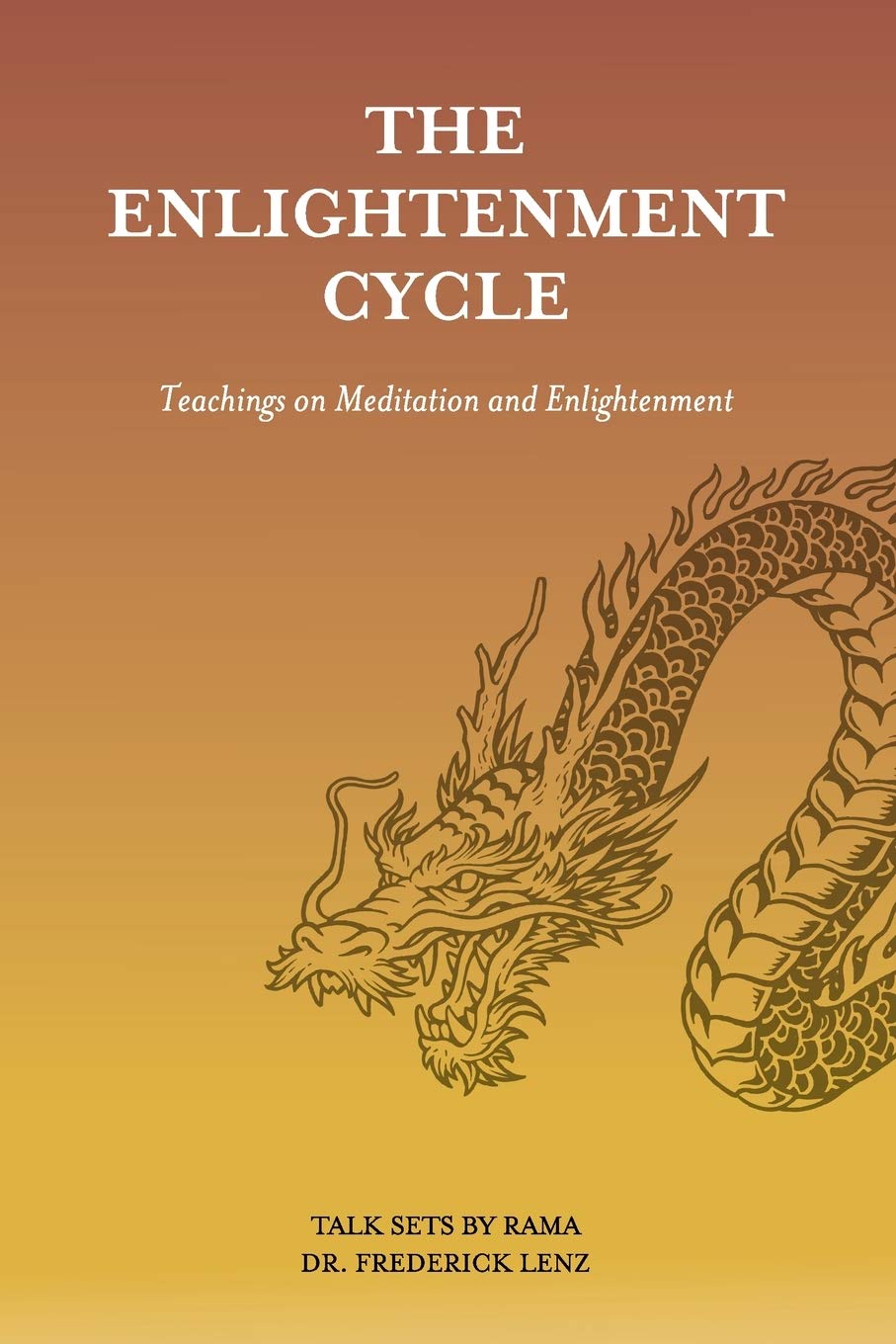 Book cover for The Enlightenment Cycle by Rama, Frederick Lenz